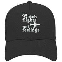 Catch Flights Not Feelings Mesh Cap