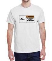 Aviation Warning t-shirt
